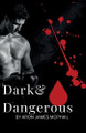 Dark & Dangerous by Aron James McPhail 9781917425872