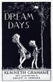 Dream Days by Kenneth Grahame 9781479416585