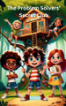 The Problem Solvers Secret Club by A Brown 9798348497682