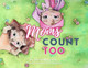 Moms Count Too by Sarah Barstow 9798986809809