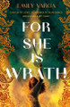 For She Is Wrath by Author Emily Varga 9781250877383
