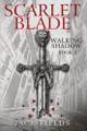 Scarlet Blade by Jack Fields 9781916729278