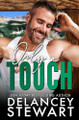 Only A Touch by Delancey Stewart 9781956195095