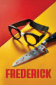 Frederick by John S Bartolotta, Sr 9798330491636