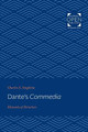 Dante's <I>Commedia</I>: Elements of Structure by Charles S. Singleton