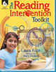 The Reading Intervention Toolkit by Laura Robb