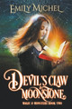 Devil's Claw & Moonstone by Emily Michel 9798223655145