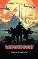 Mercenary by Reynolds Mack 9789359325590