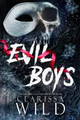 Evil Boys by Clarissa Wild 9789083337012