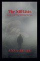 The Kill Lists by Anna Belle 9798224181032