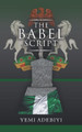 The Babel Script by Yemi Adebiyi 9781728391373