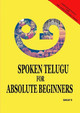 Spoken Telugu for Absolute Beginners by Sanjay D 9789353618964