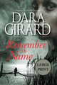 Remember My Name by Dara Girard 9781949764208