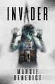 Invader by Margie Benedict 9781954584211