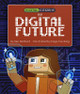 Digital Citizens: My Digital Future by Ben Hubbard