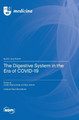 The Digestive System in the Era of COVID-19 by Daniel Paramythiotis 9783725805716