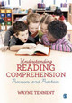 Understanding Reading Comprehension: Processes and Practices by Wayne Tennent