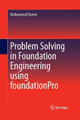 Problem Solving in Foundation Engineering using foundationPro by Mohammad Yamin 9783319366562
