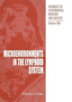 Microenvironments in the Lymphoid System by G. G. B. Klaus 9781461294955