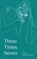Three Times Seven by Lisa Robinson 9789357210522