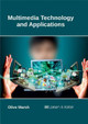 Multimedia Technology and Applications by Olive Marsh 9781635491913