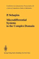 Microdifferential Systems in the Complex Domain by Pierre Schapira 9783642649042