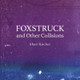 Foxstruck by Shari Kocher 9781925780789