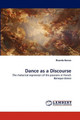 Dance as a Discourse by Ricardo Barros 9783843369480
