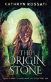 The Origin Stone by Kathryn Rossati 9784867525937