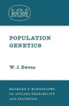 Population Genetics by W. J. Ewens 9789401033572