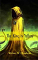 The King in Yellow by Robert W.  Chambers 9789386780553