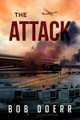 The Attack by Bob Doerr 9781590951460