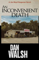 An Inconvenient Death by Dan Walsh 9781734141733