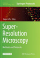Super-Resolution Microscopy: Methods and Protocols by Holger Erfle 9781493984350