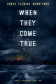When They Come True by Sarah Fleming Mountford 9781945009082