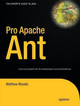 Pro Apache Ant by Matthew Moodie 9781590595596