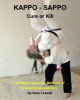 Kappo - Sappo Cure or Kill by Gary Lescak 9781364353827