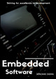 Embedded Software: Striving for excellence in development by Jerome Dern 9782322017225