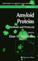 Amyloid Proteins by Einar M. Sigurdsson 9781617375026