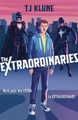 The Extraordinaries by T J Klune