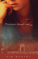 Whispers through Time by Kim Murphy 9798224188413