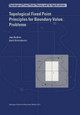 Topological Fixed Point Principles for Boundary Value Problems by Jan Andres 9789048163182
