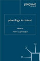 Phonology in Context by M. Pennington 9781403935373