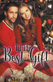 The Best Gift by Morris Fenris 9798201999568