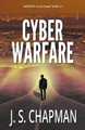 Cyber Warfare by J S Chapman 9798215267301