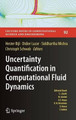 Uncertainty Quantification in Computational Fluid Dynamics by Hester Bijl 9783319008844