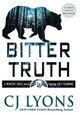 Bitter Truth: Large Print Edition by Cj Lyons 9781939038838