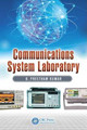 Communications System Laboratory B. Preetham Kumar (California State University, Sacramento, USA) 9781482245448
