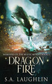 Dragon Fire by S a Laughlin 9784824168870