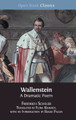 Wallenstein: A Dramatic Poem by Friedrich Schiller 9781783742646